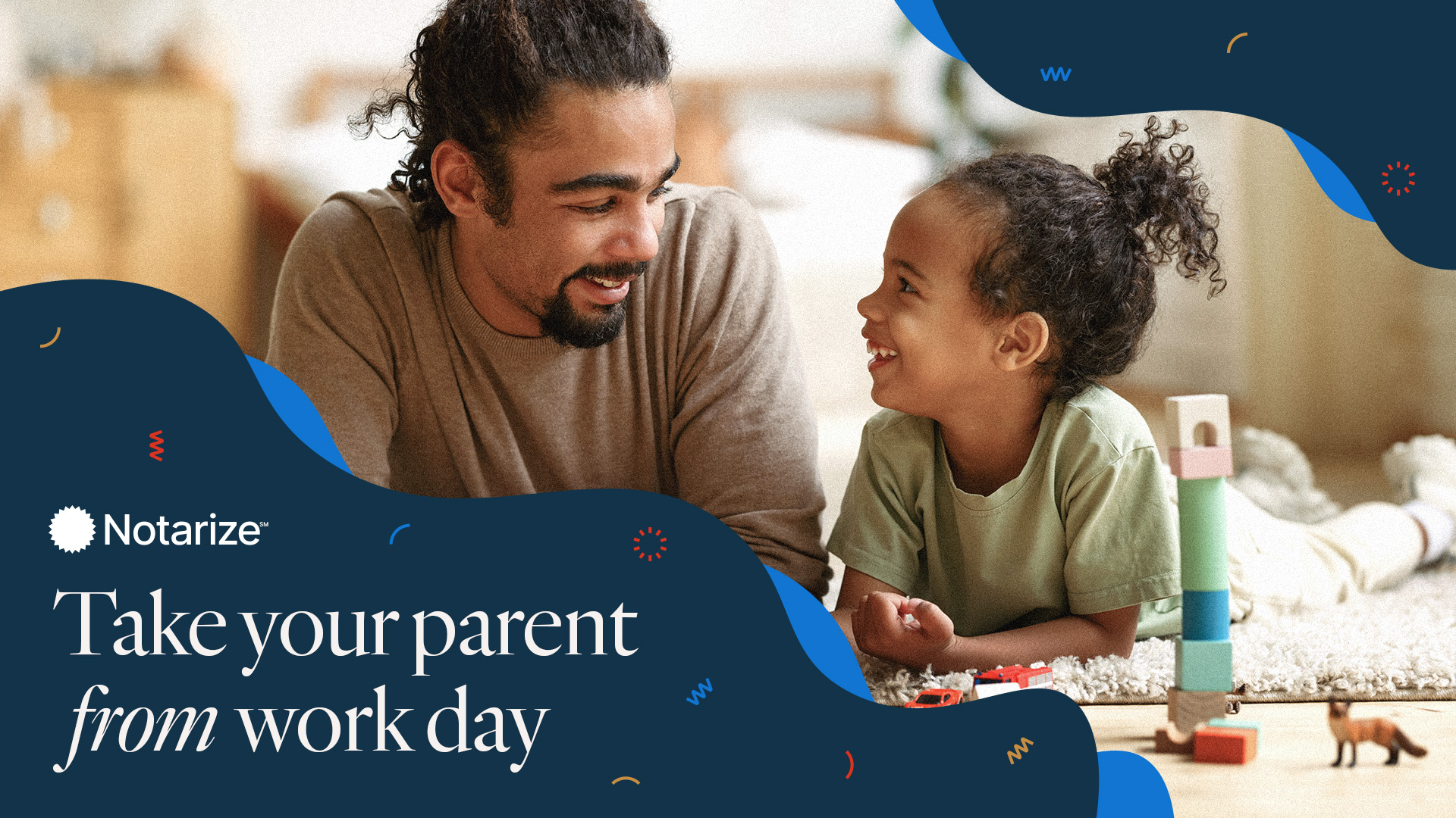 Take Your Parent From Work Day 2022 Product & News Notarize